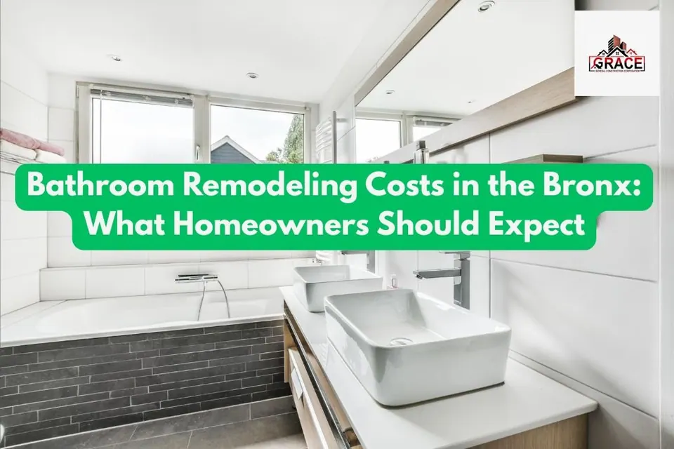 Bathroom Remodeling Costs in the Bronx: What Homeowners Should Expect